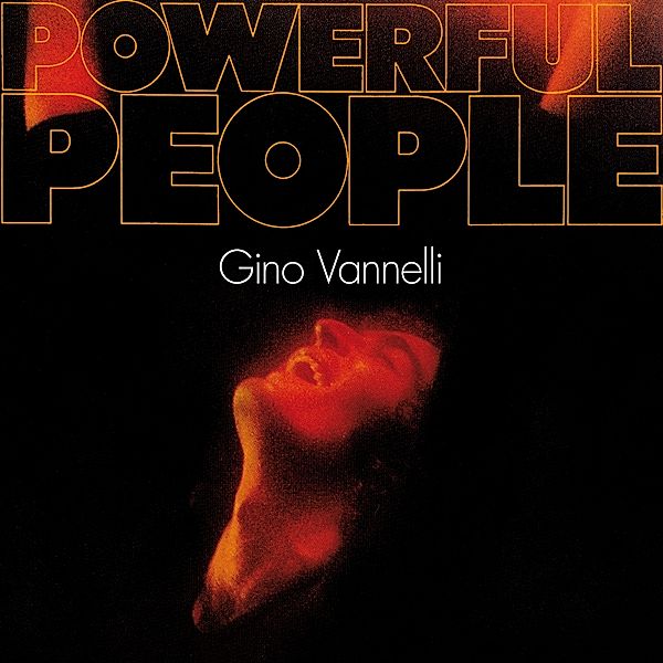 Powerful People, Gino Vannelli