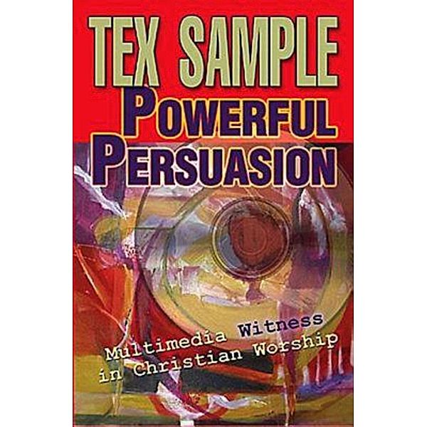 Powerful Persuasion, Tex Sample