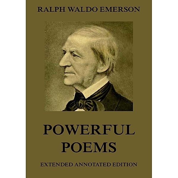Powerful Poems, Ralph Waldo Emerson