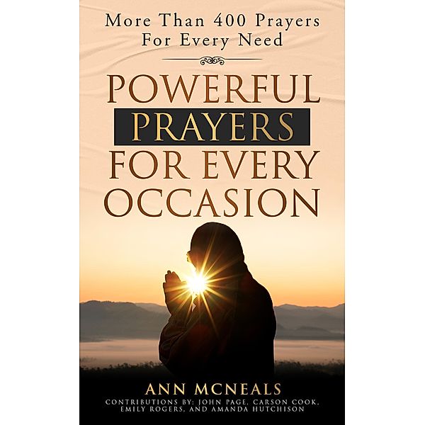 Powerful Prayers For Every Occasion, Ann McNeals