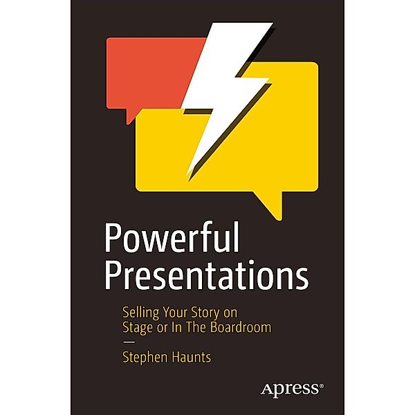 Powerful Presentations, Stephen Haunts