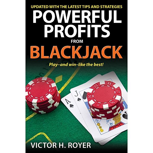 Powerful Profits From Blackjack / Powerful Profits, Victor H Royer