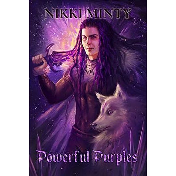 Powerful Purples / Nikki Minty, Nikki Minty