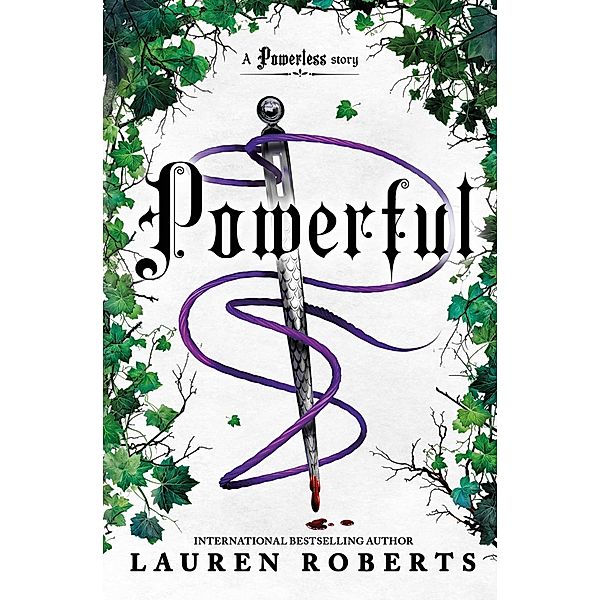 Powerful / The Powerless Trilogy, Lauren Roberts