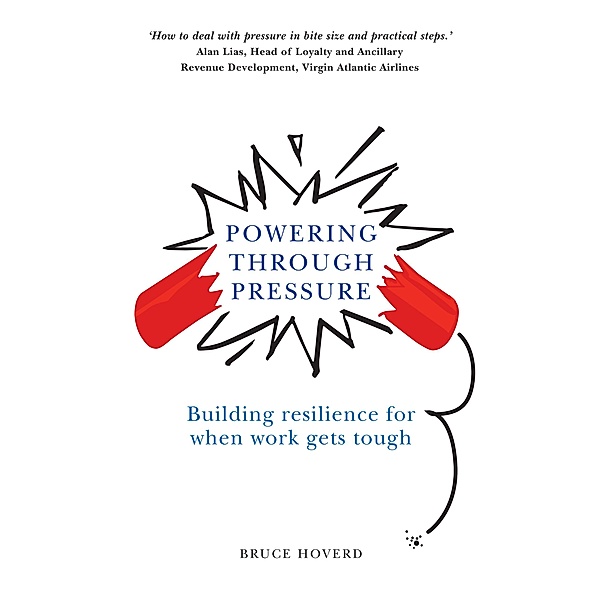 Powering through Pressure ePub eBook, Bruce Hoverd