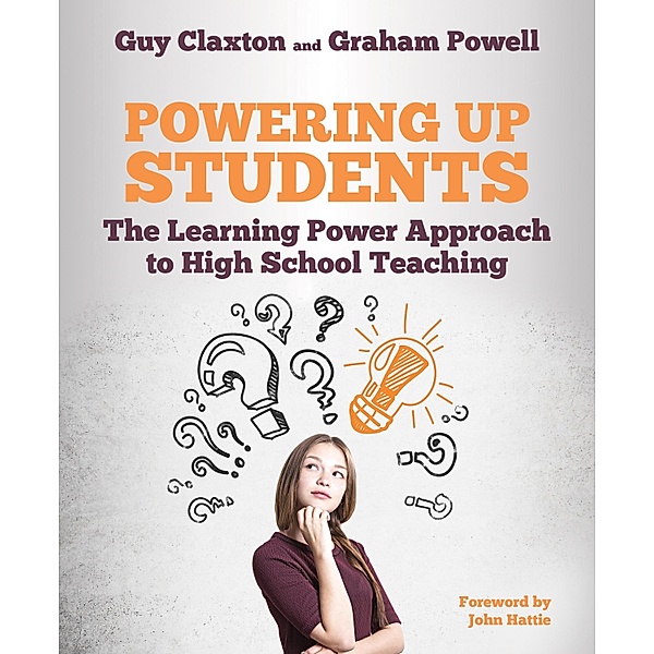Powering Up Students / The Learning Power series, Graham Powell, Guy Claxton