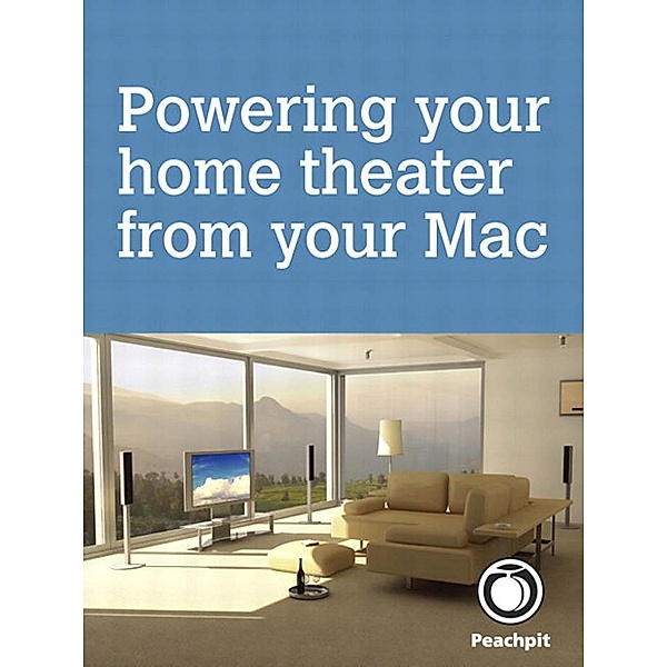 Powering your home theater from your Mac, Scott McNulty