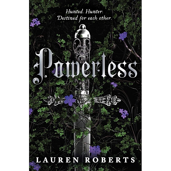 Powerless / The Powerless Trilogy, Lauren Roberts