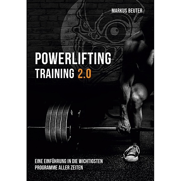 Powerlifting Training, Markus Beuter