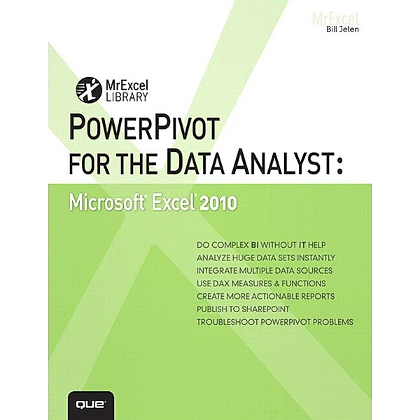 PowerPivot for the Data Analyst, Bill Jelen