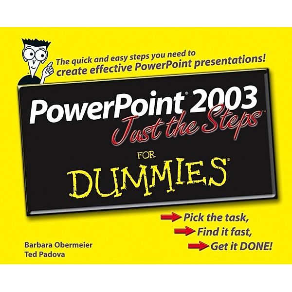 PowerPoint 2003 Just the Steps For Dummies, Barbara Obermeier, Ted Padova