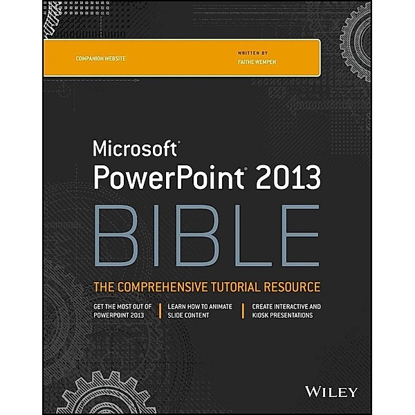 PowerPoint 2013 Bible / Bible