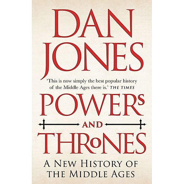 Powers and Thrones, Dan Jones