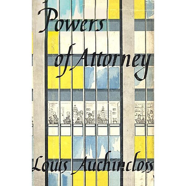 Powers of Attorney, Louis Auchincloss