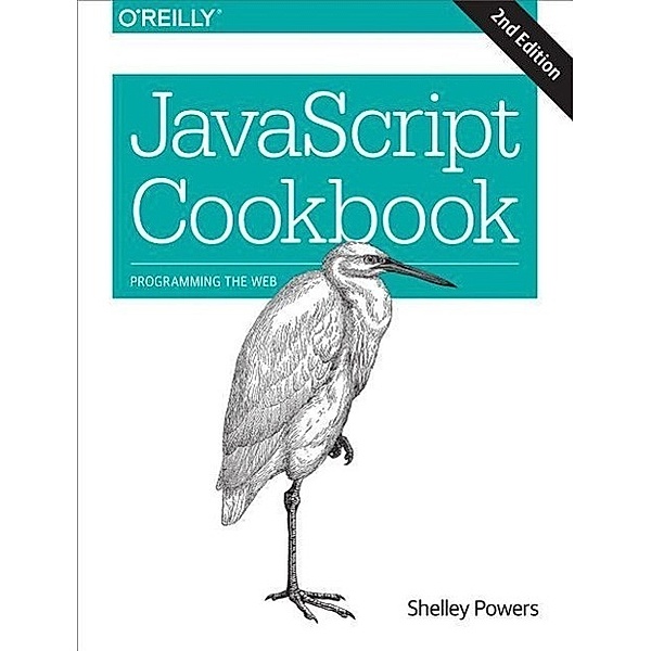 Powers, S: JavaScript Cookbook, Shelley Powers