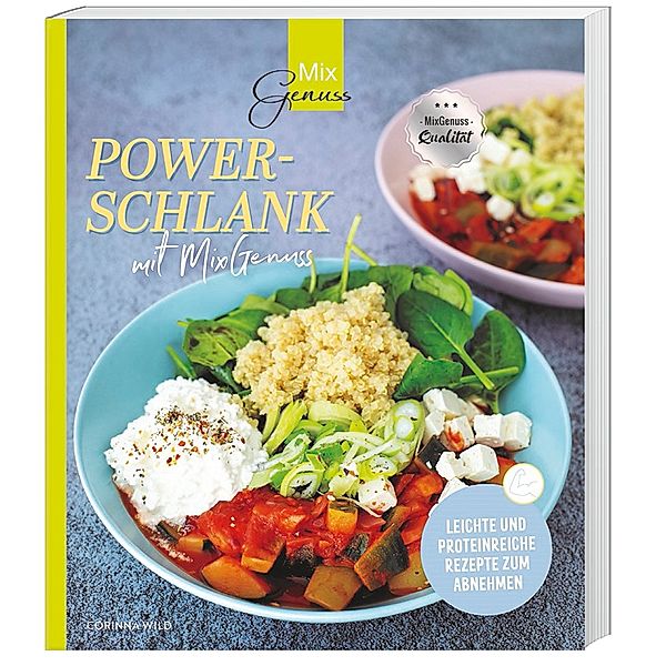 POWERSCHLANK mit MixGenuss, Corinna Wild