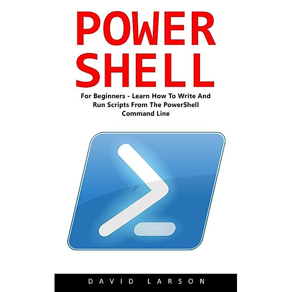 PowerShell, David Larson