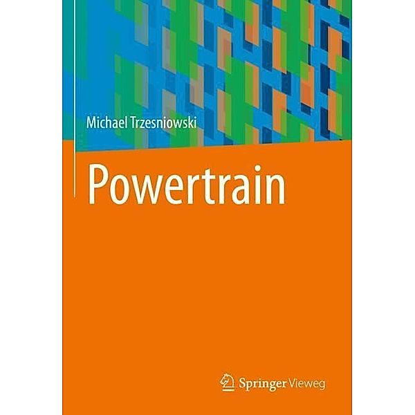 Powertrain, Michael Trzesniowski