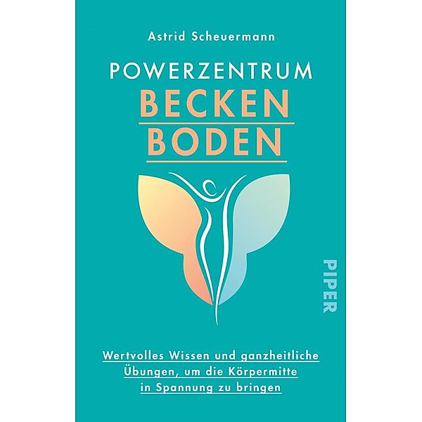 Powerzentrum Beckenboden, Astrid Scheuermann