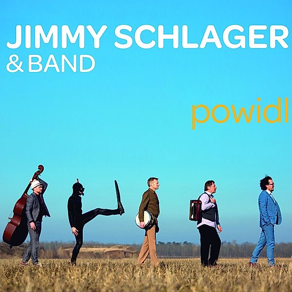 Powidl, Jimmy Schlager & Band