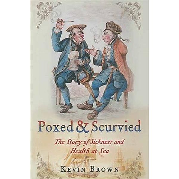 Poxed and Scurvied, Kevin Brown