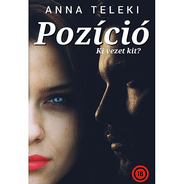 Pozíció, Anna Teleki