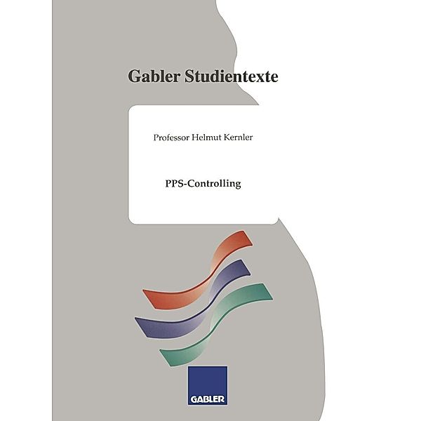 PPS-Controlling / Gabler-Studientexte, Helmut Kernler