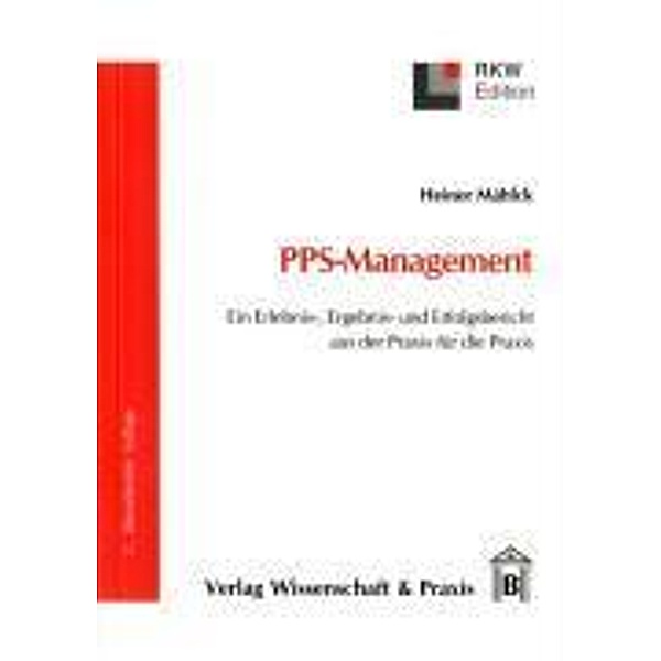 PPS-Management., Heiner Mählck