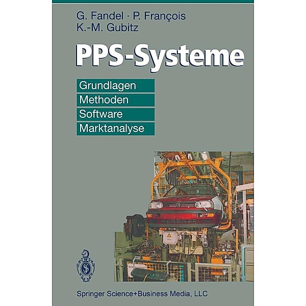 PPS-Systeme, Günter Fandel, Peter Francois, Klaus-Martin Gubitz