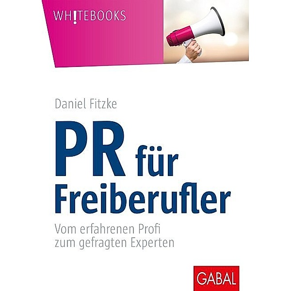 PR für Freiberufler, Daniel Fitzke