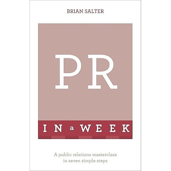PR In A Week, Brian Salter