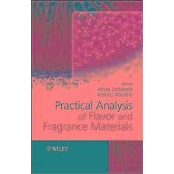 Practical Analysis of Flavor and Fragrance Materials