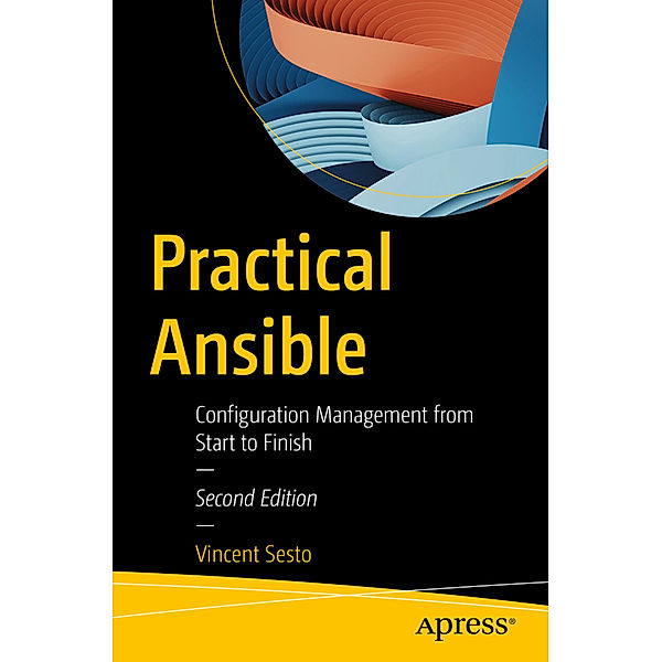 Practical Ansible, Vincent Sesto