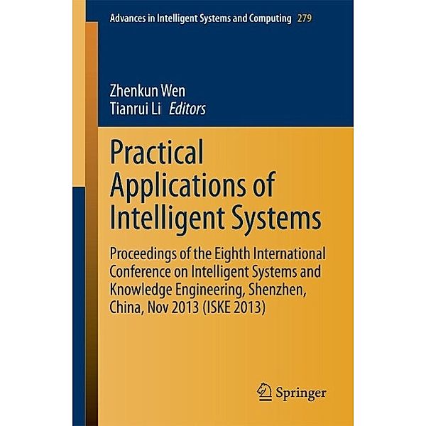Practical Applications of Intelligent Systems / Advances in Intelligent Systems and Computing Bd.279