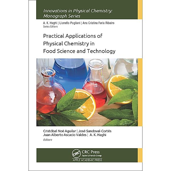 Practical Applications of Physical Chemistry in Food Science and Technology