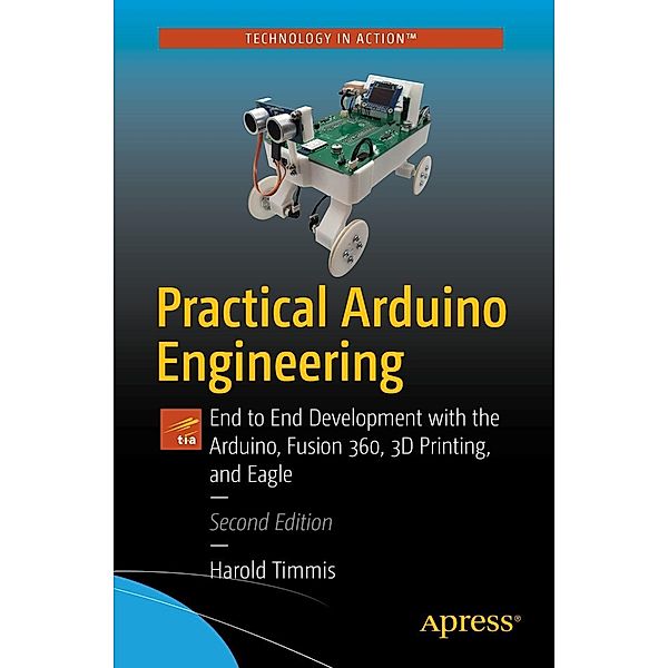 Practical Arduino Engineering, Harold Timmis