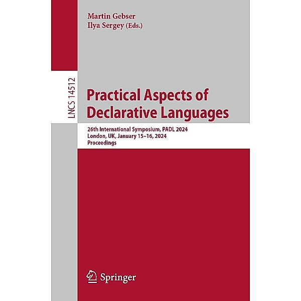 Practical Aspects of Declarative Languages / Lecture Notes in Computer Science Bd.14512