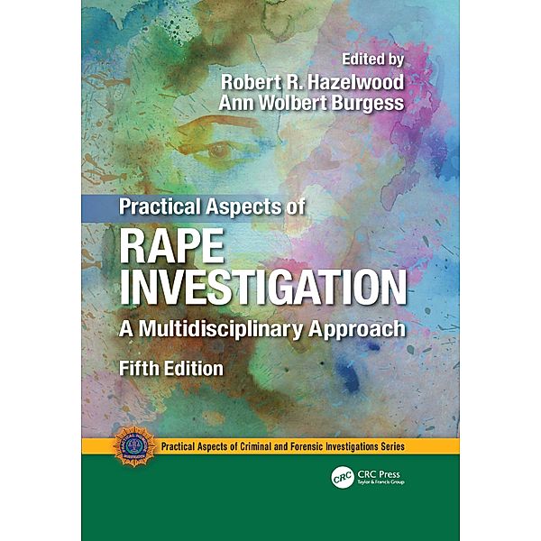 Practical Aspects of Rape Investigation