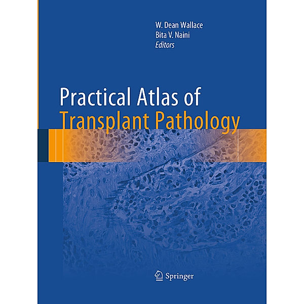 Practical Atlas of Transplant Pathology