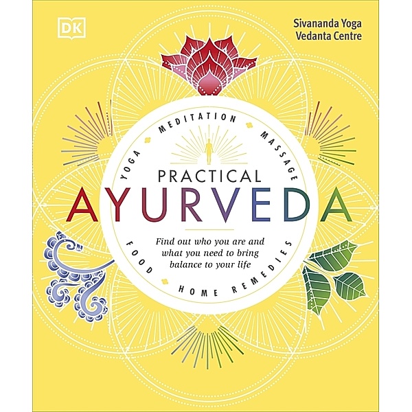 Practical Ayurveda, Sivananda Yoga Vedanta Centre