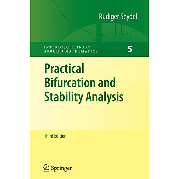 Practical Bifurcation and Stability Analysis, Rüdiger U. Seydel