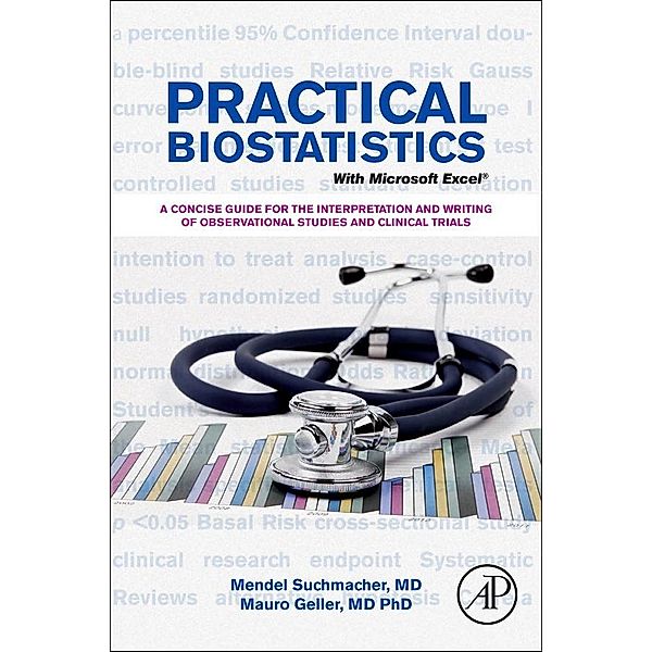 Practical Biostatistics, Mendel Suchmacher, Mauro Geller