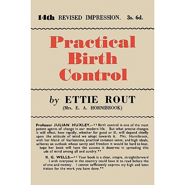 Practical Birth Control, Ettie Rout