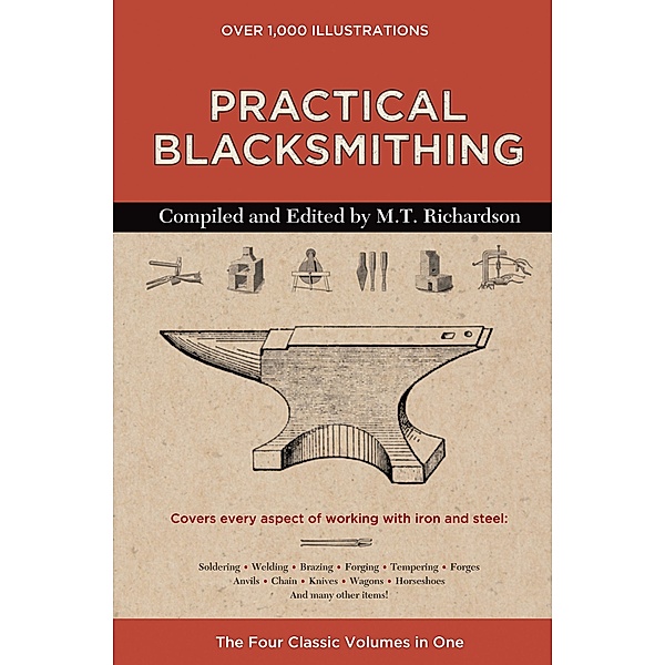 Practical Blacksmithing, M. T. Richardson