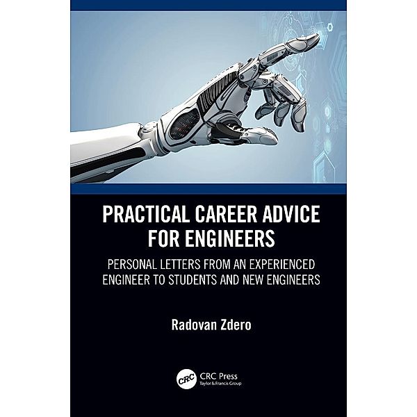 Practical Career Advice for Engineers, Radovan Zdero