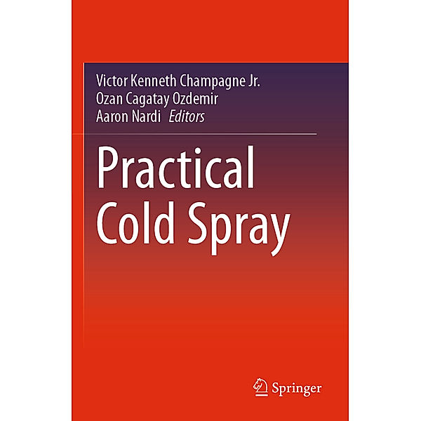 Practical Cold Spray