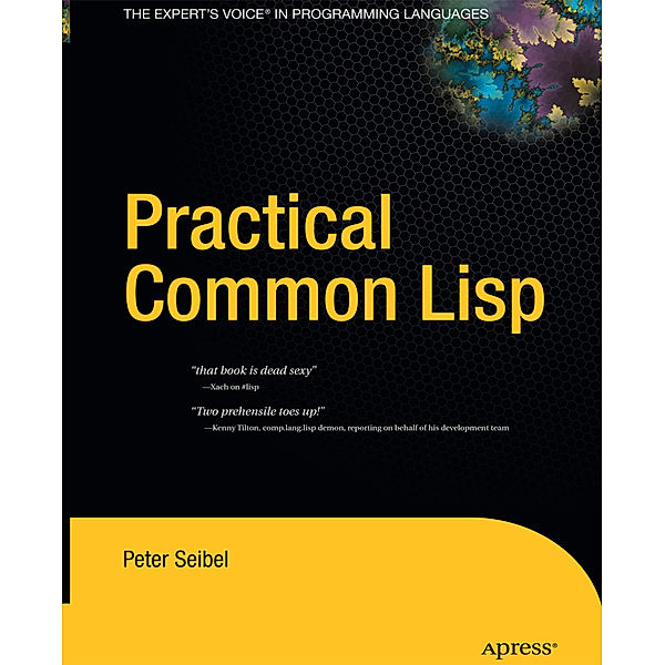 Practical Common Lisp, Peter Seibel