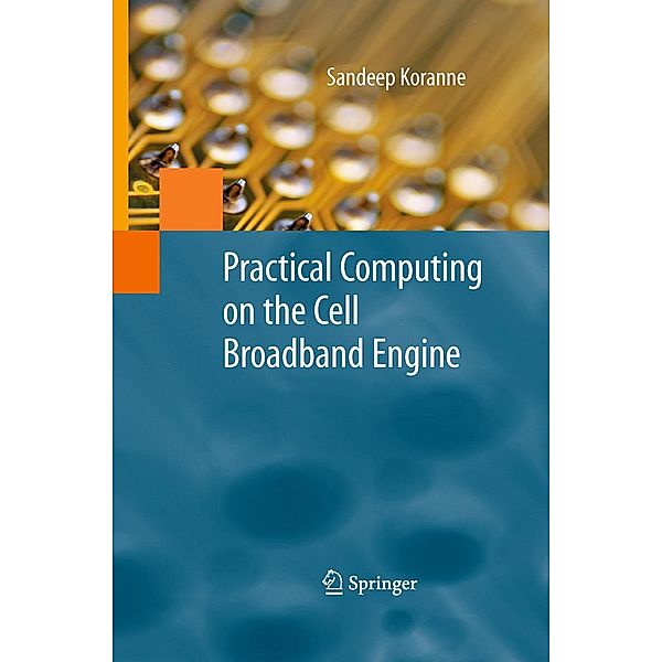 Practical Computing on the Cell Broadband Engine, Sandeep Koranne