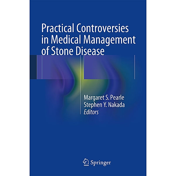 Practical Controversies in Medical Management of Stone Disease