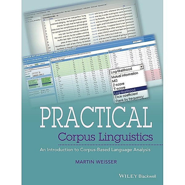 Practical Corpus Linguistics, Martin Weisser